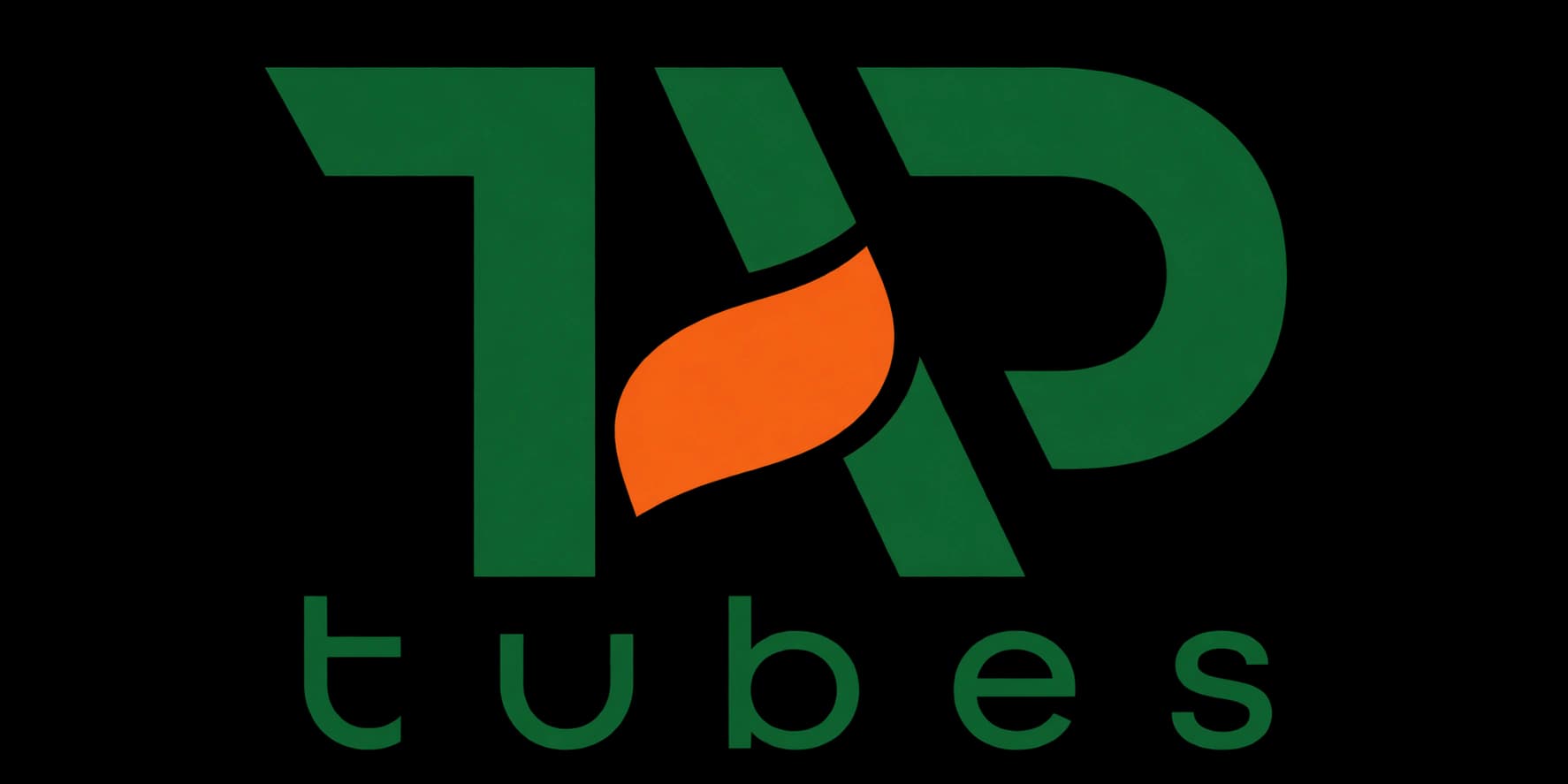 TAP tubes
